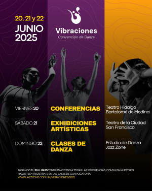 &ldquo;Vibraciones&rdquo;, nueva convenci&oacute;n de danza en Hidalgo &nbsp;