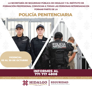 Abre SSPH proceso de reclutamiento para&nbsp;Polic&iacute;a Penitenciaria&nbsp;