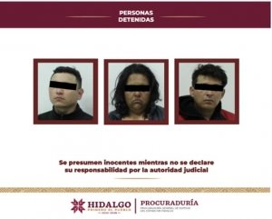 Detiene PGJEH a tres personas por la posible comisi&oacute;n del delito de extorsi&oacute;n, ocurrido en Tasquillo