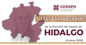 Celebra Hidalgo 155 a&ntilde;os de su erecci&oacute;n;&nbsp;entidad alberga a m&aacute;s 3 millones de ciudadanos&nbsp;&nbsp;