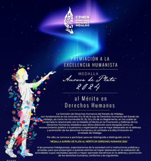 Presenta CDHEH convocatoria a &ldquo;Medalla Aurora de Plata al Mérito en Derechos Humanos 2024.&rdquo;