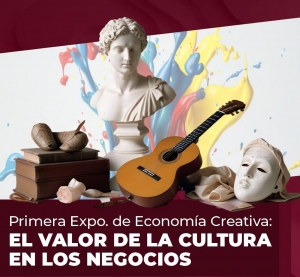 Hidalgo impulsa la econom&iacute;a creativa con la Primera Expo Cultura&ndash;Empresa