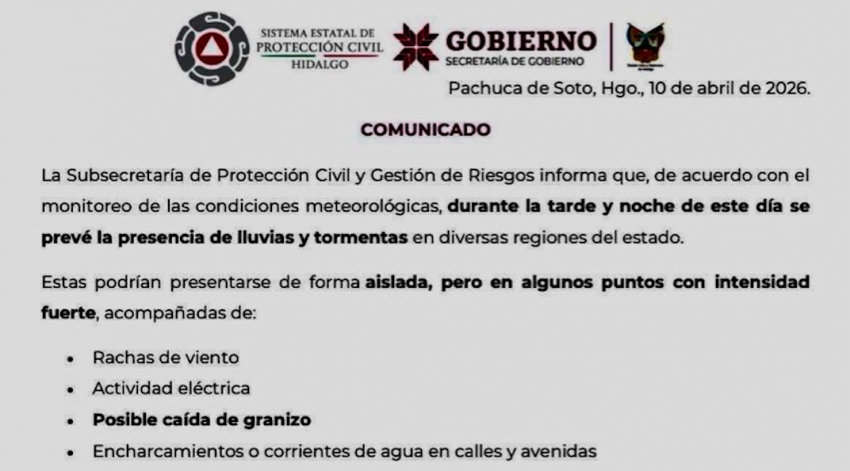 La Subsecretaría de Protección Civil Hidalgo pide a la población estar atentos ante la posibilidad de intensas lluvias