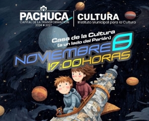 AstroNi&ntilde;os: una experiencia c&oacute;smica en la Casa de la Cultura Pachuca
